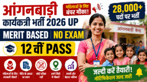UP Anganwadi Karyakarti Bharti 2026