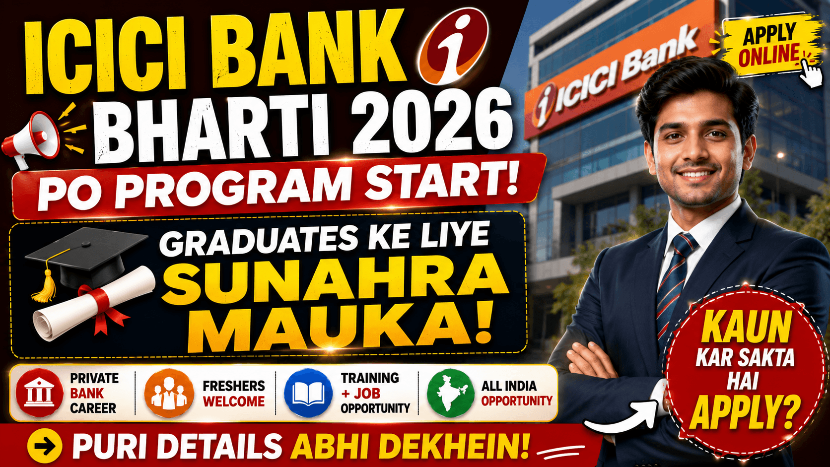 ICICI Bank PO Recruitment 2026: Probationary Officer | Fresh Graduates Apply Online