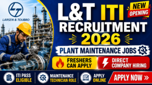 L&T Technician P&M Recruitment 2026: ITI Pass Plant Maintenance Vacancy, Apply Online 3 L&T Technician P&M Recruitment 2026