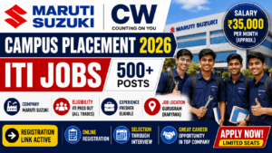 Maruti Suzuki CW Campus Placement 2026 — 500+ CW Posts | Fitter, Welder, MMV, Machinist Apply Karein! 2 Maruti Suzuki CW Campus Placement 2026 ITI Jobs 500+ Posts Registration Open
