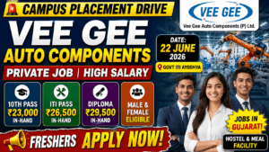 Vee Gee Auto Components ITI Job Campus Placement Drive 2026 | Salary Up To ₹29,500 2 Vee Gee Auto Components Campus Placement Drive 2026