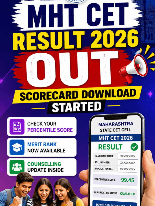 MHT CET Result 2026 Released Scorecard Download Link Active, Counselling Process to Begin Soon