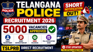 Telangana Police Recruitment 2026: Short Notification Out 5000 Vacancies Approved | TSLPRB Direct Recruitment 2 Telangana Police Recruitment 2026: Short Notification Out 5000 Vacancies Approved | TSLPRB Direct Recruitment