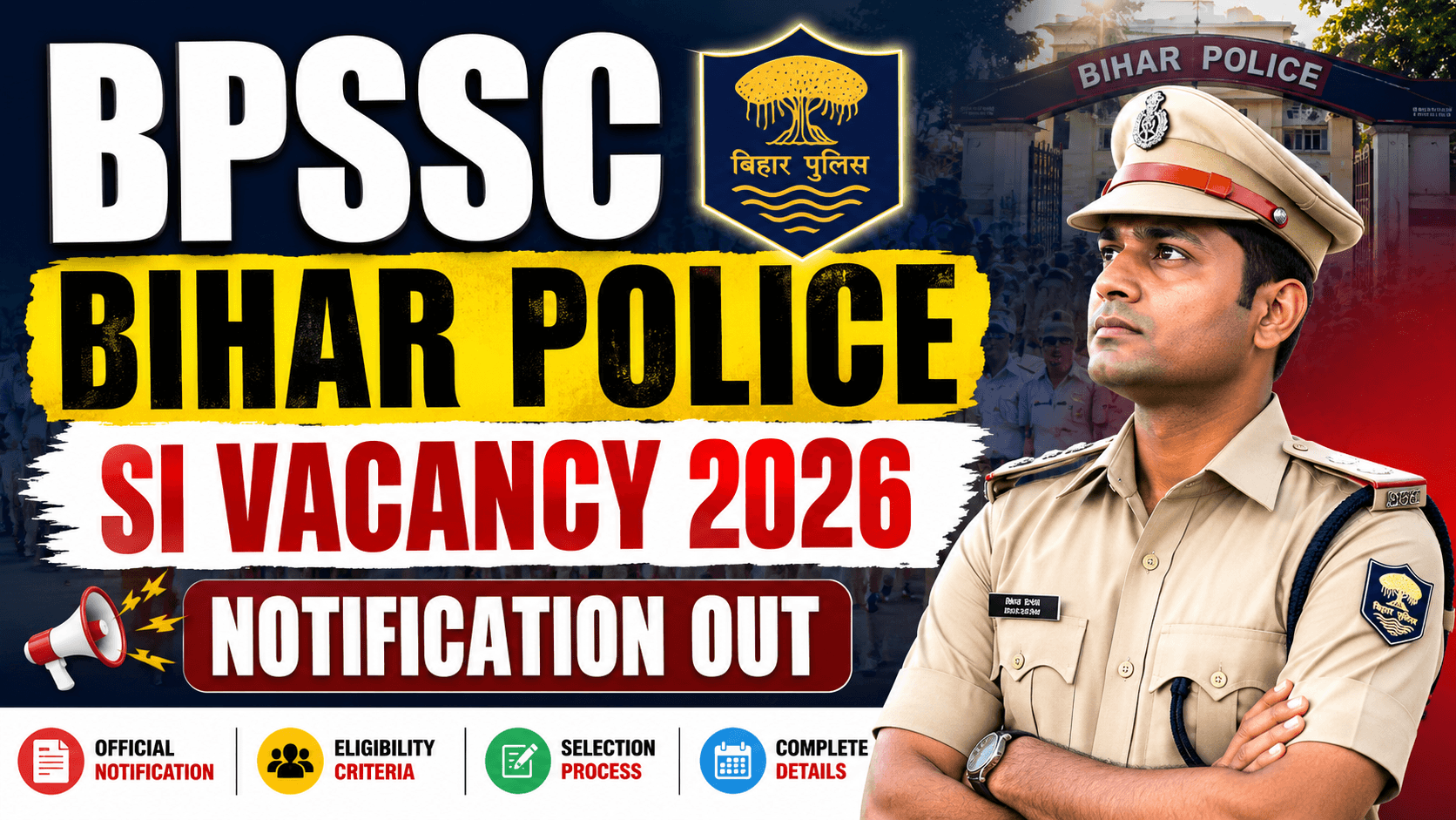 BPSSC Bihar Police SI Vacancy 2026 Notification Out