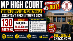 MP High Court Senior Computer Programmer Assistant Recruitment 2026
