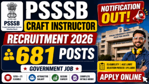 PSSSB Craft Instructor Recruitment 2026 Notification Out — 681 Posts | Advt. 03/2026 | Apply Online 10 July 2 PSSSB Craft Instructor Recruitment 2026 Notification Out — 681 Posts