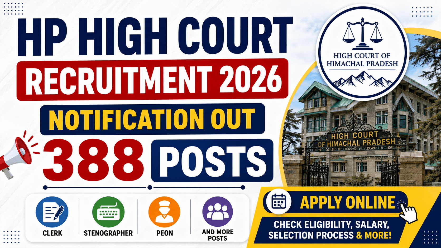 HP High Court Recruitment 2026 Notification Out – 388 Posts Clerk, Stenographer, Peon और अन्य Posts