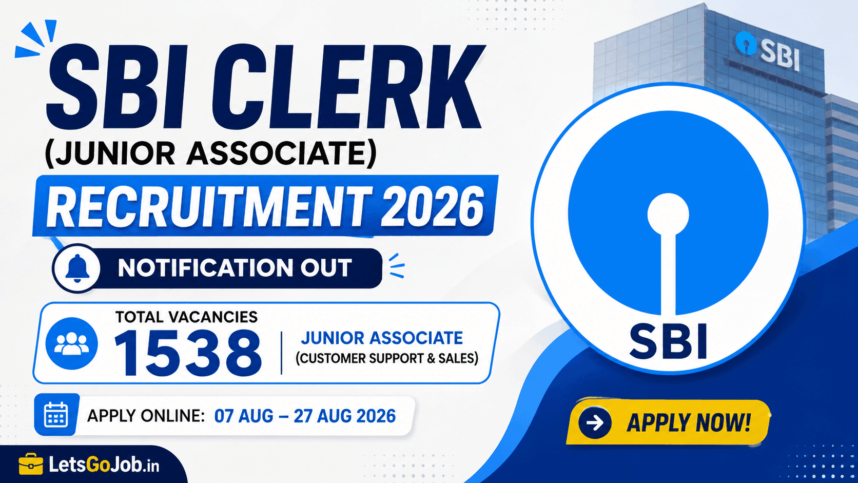 SBI Clerk Recruitment 2026 Notification — 1538 Posts (Junior Associate), Apply Online 1 SBI Clerk Recruitment 2026 Notification — 1538 Posts (Junior Associate), Apply Online